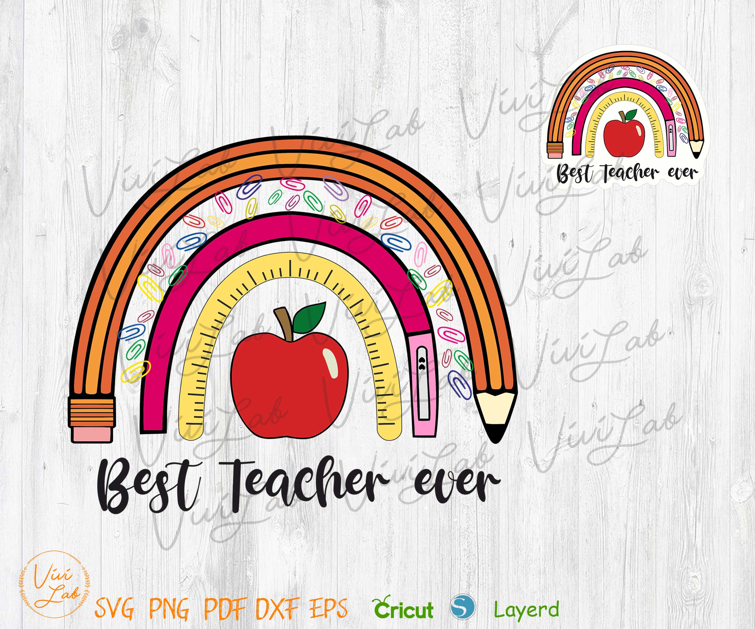Teacher rainbow svg png vector, Best teacher ever rainbow svg sticker